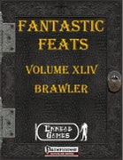 Fantastic Feats Volume 44 - Brawler