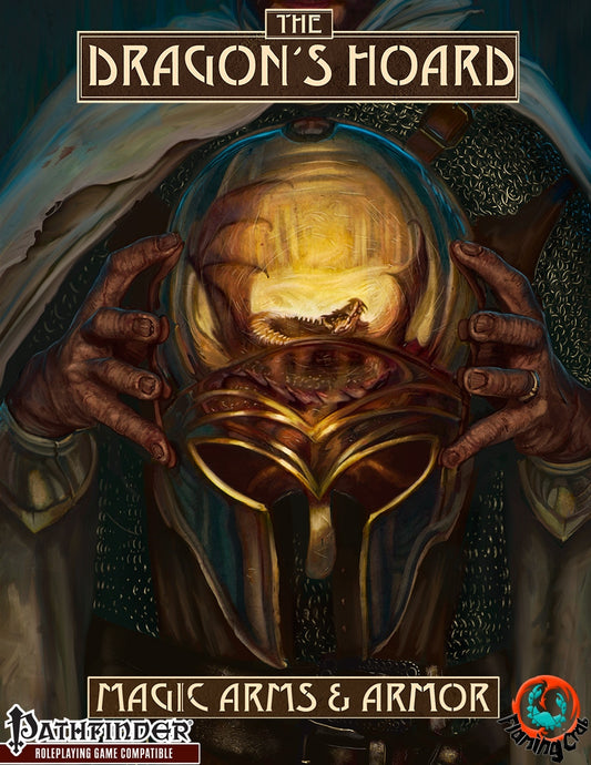 The Dragon's Hoard: Magic Arms & Armor