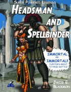 Super Powered Legends: Headsman and Spellbinder