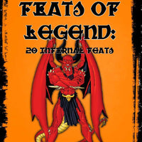 Feats of Legend: 20 Infernal Feats