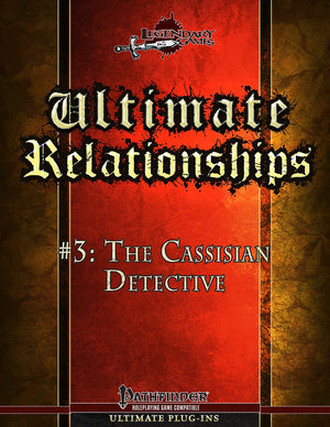 Ultimate Relationships #3: The Cassisian Detective