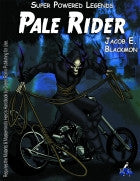 Super Powered Legends: Pale Rider