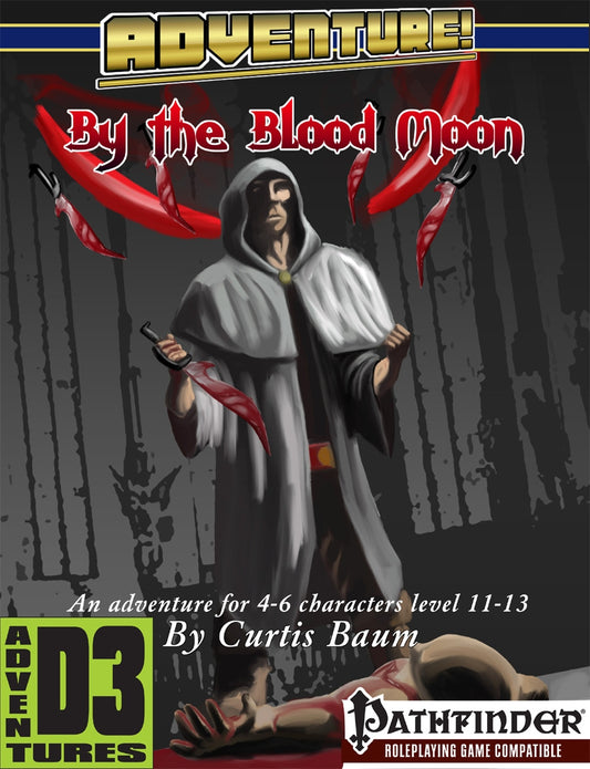 Adventure! By the Blood Moon
