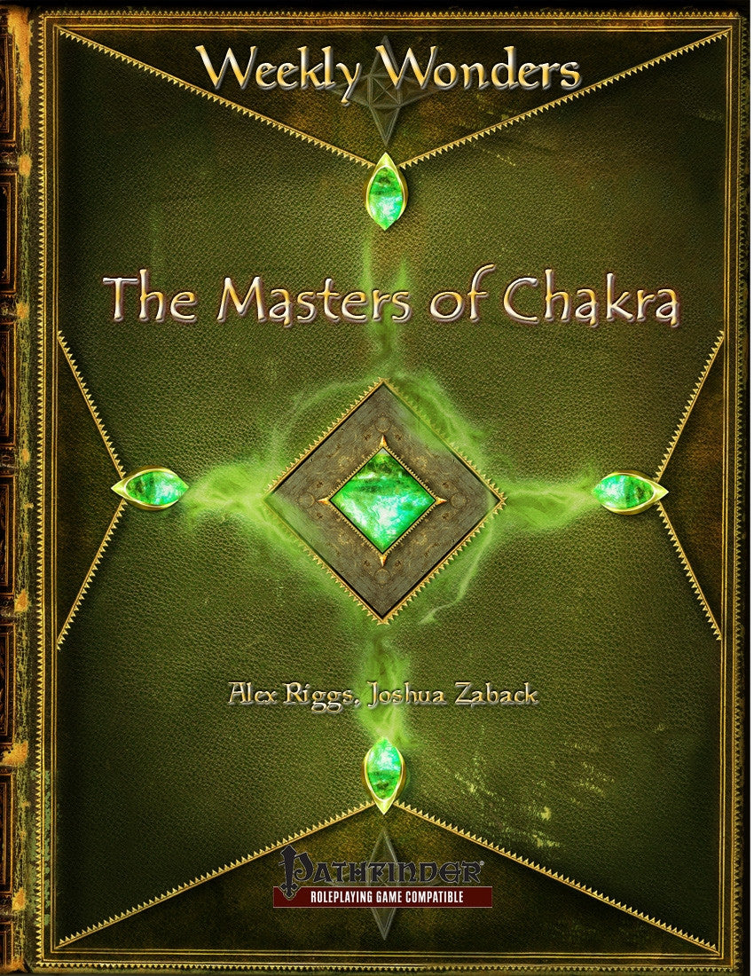 Weekly Wonders - The Masters of Chakra