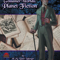 Gossamer Worlds: Planet Fiction (Diceless)