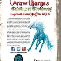 Crawthorne's Catalog of Creatures Imperial Land Griffon for Pathfinder