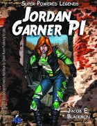 Super Powered Legends: Jordan Garner PI