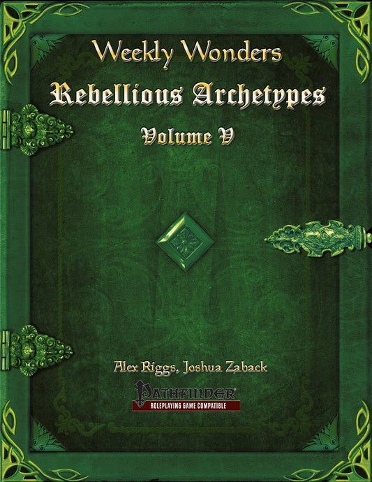 Weekly Wonders - Rebellious Archetypes Volume V