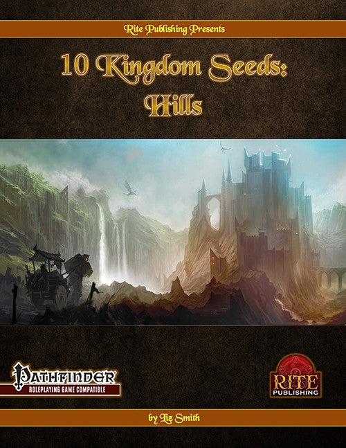 10 Kingdom Seeds: Hills (PFRPG)