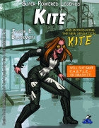 Super Powered Legends: Kite