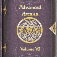 Advanced Arcana Volume VI