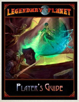 Legendary Planet Player's Guide (5E)