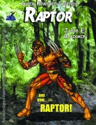 Super Powered Legends: Raptor
