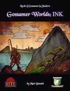 Gossamer Worlds: INK (Diceless)