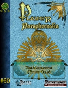 Player Paraphernalia #60 The Mystagogue (Hybrid Class)