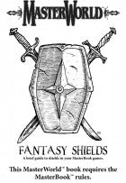 MasterWorld Fantasy Shields