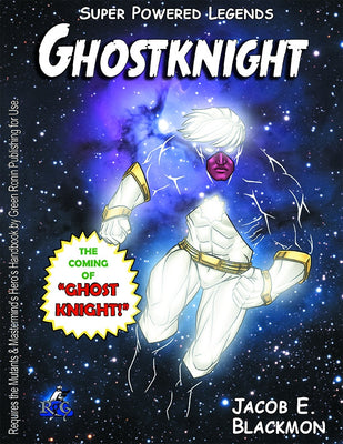 Super Powered Legends: Ghostknight