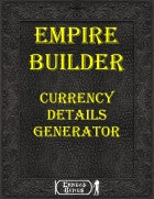 Empire Builder Kit - Currency Details Generator