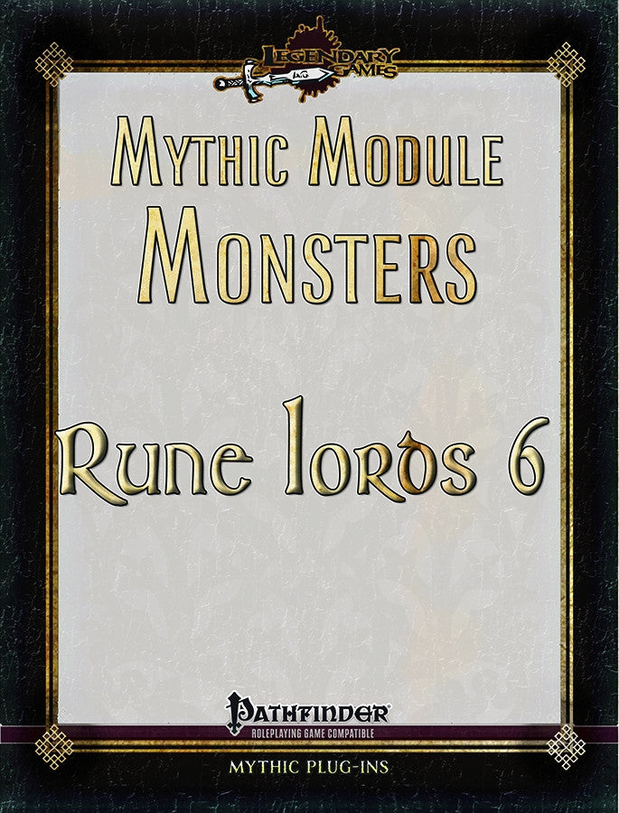 Mythic Module Monsters: Rune Lords 6