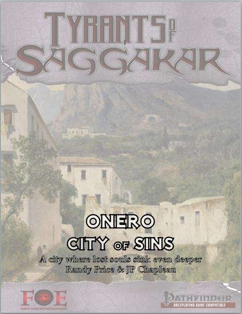 Tyrants of Saggakar: Onero City of Sins