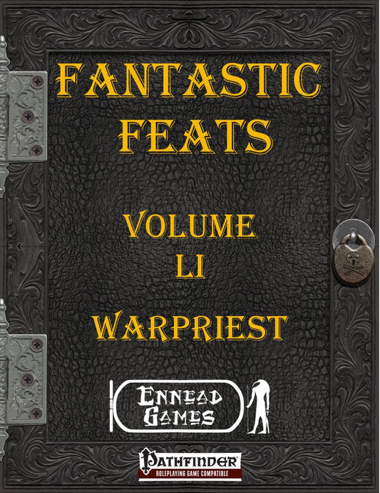 Fantastic Feats Volume 51 - Warpriest