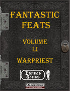 Fantastic Feats Volume 51 - Warpriest
