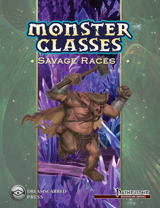 Monster Classes: Savage Races I