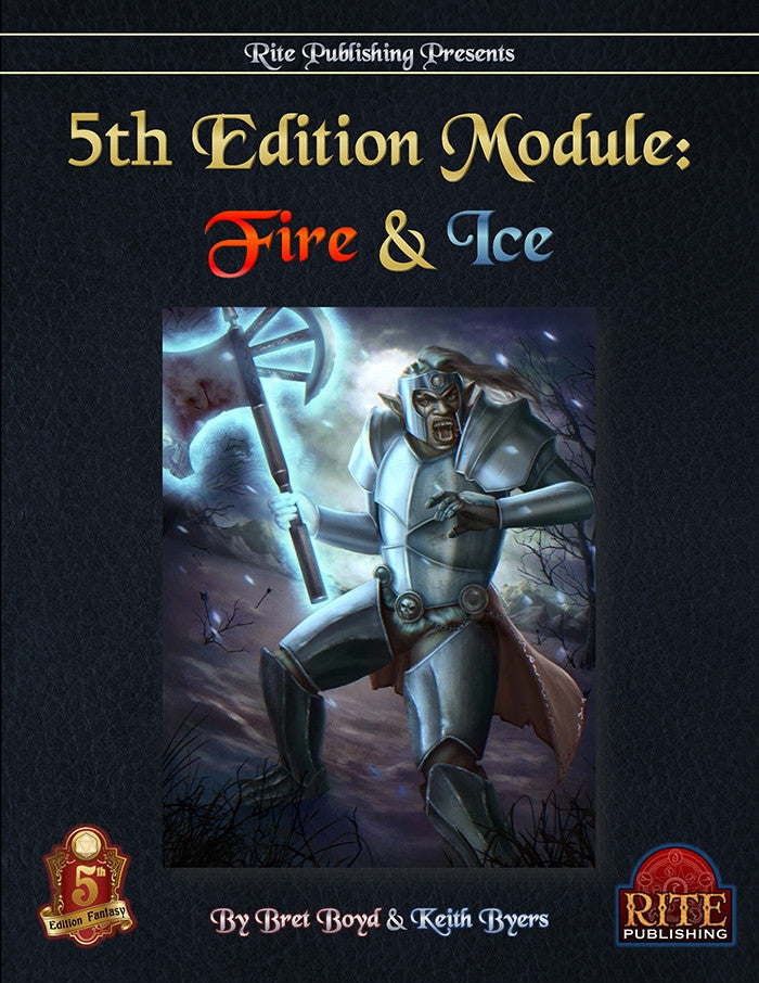 5th Edition Module: Fire & Ice (5E)