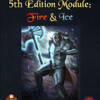 5th Edition Module: Fire & Ice (5E)
