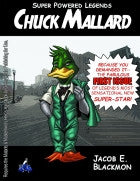 Super Powered Legends: Chuck Mallard