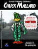 Super Powered Legends: Chuck Mallard