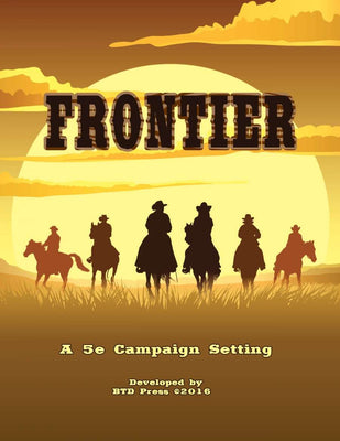 Frontier 5e Campaign Setting