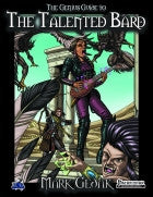 The Genius Guide to the Talented Bard
