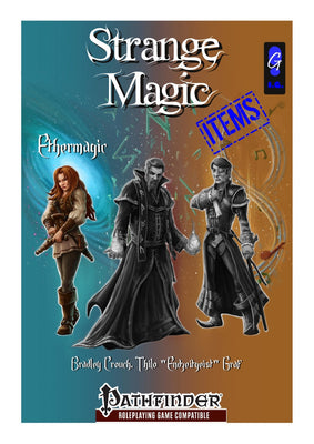 Strange Magic Items - Ethermagic