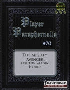 Player Paraphernalia #70 The Mighty Avenger(Hybrid Class)