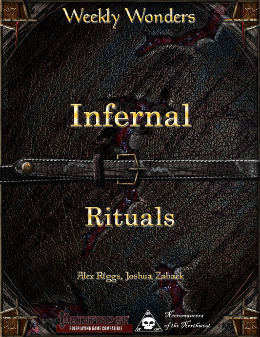 Weekly Wonders - Infernal Rituals