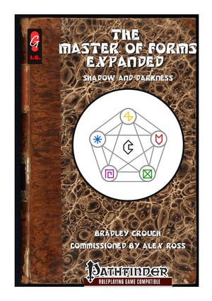 Master of Forms Expanded - Shadow and Darkness