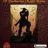 10 Barbarian Magic Items (PFRPG)