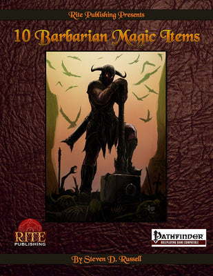 10 Barbarian Magic Items (PFRPG)