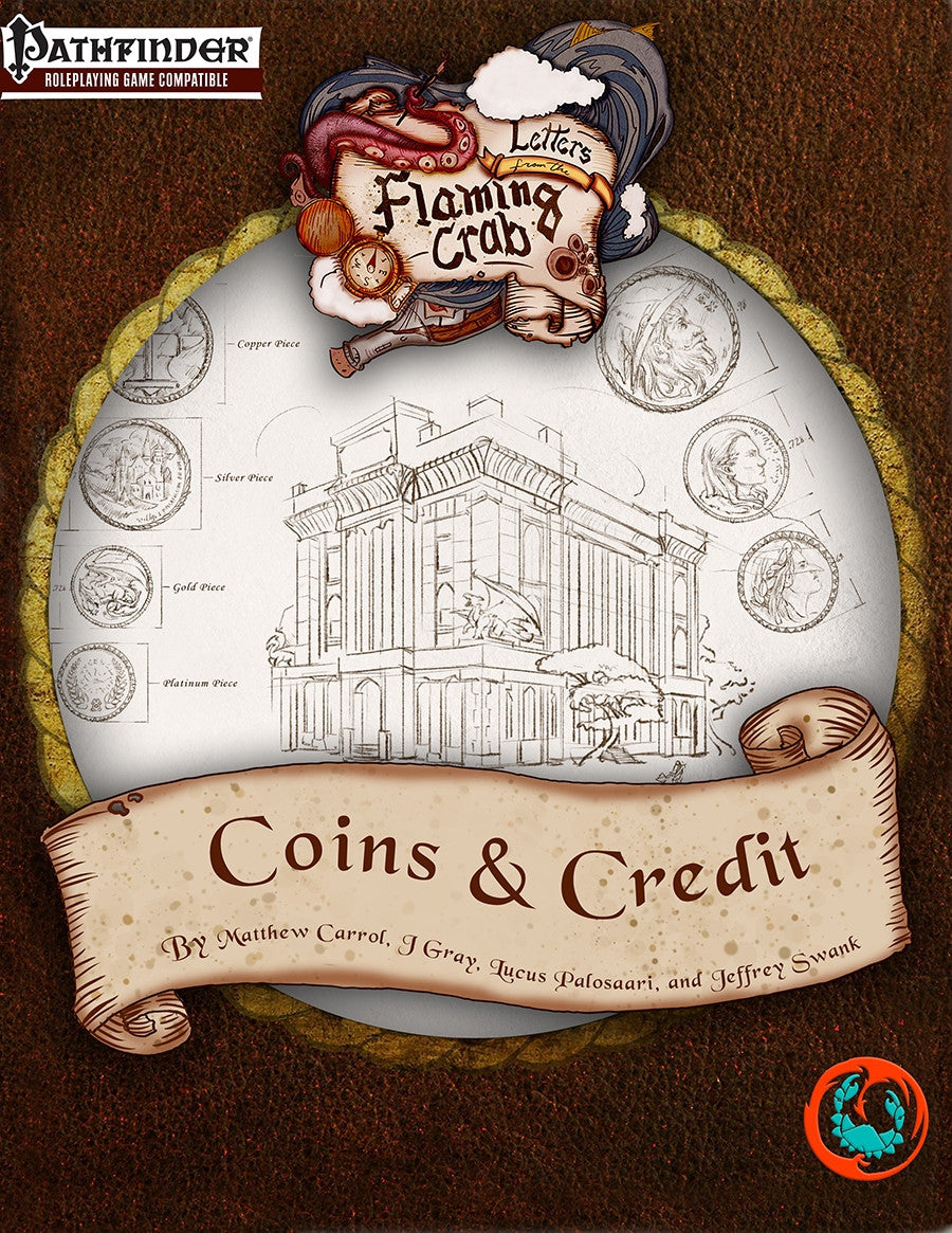 Letters from the Flaming Crab: Coins & Credit