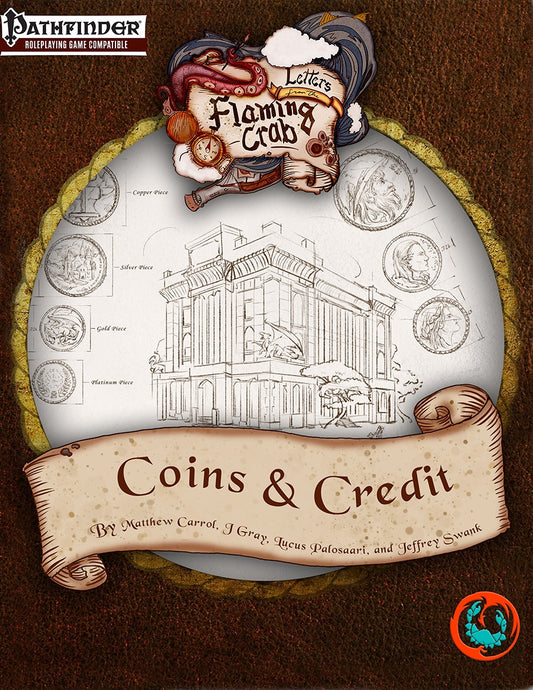 Letters from the Flaming Crab: Coins & Credit