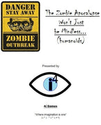 The Zombie Apocalypse Won't Just be Mindless (humanoids)...