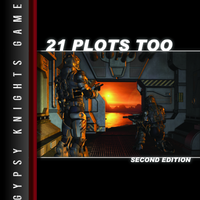 21 Plots Too 2nd edition (OGL Version)