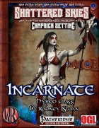 Incarnate Hybrid Class