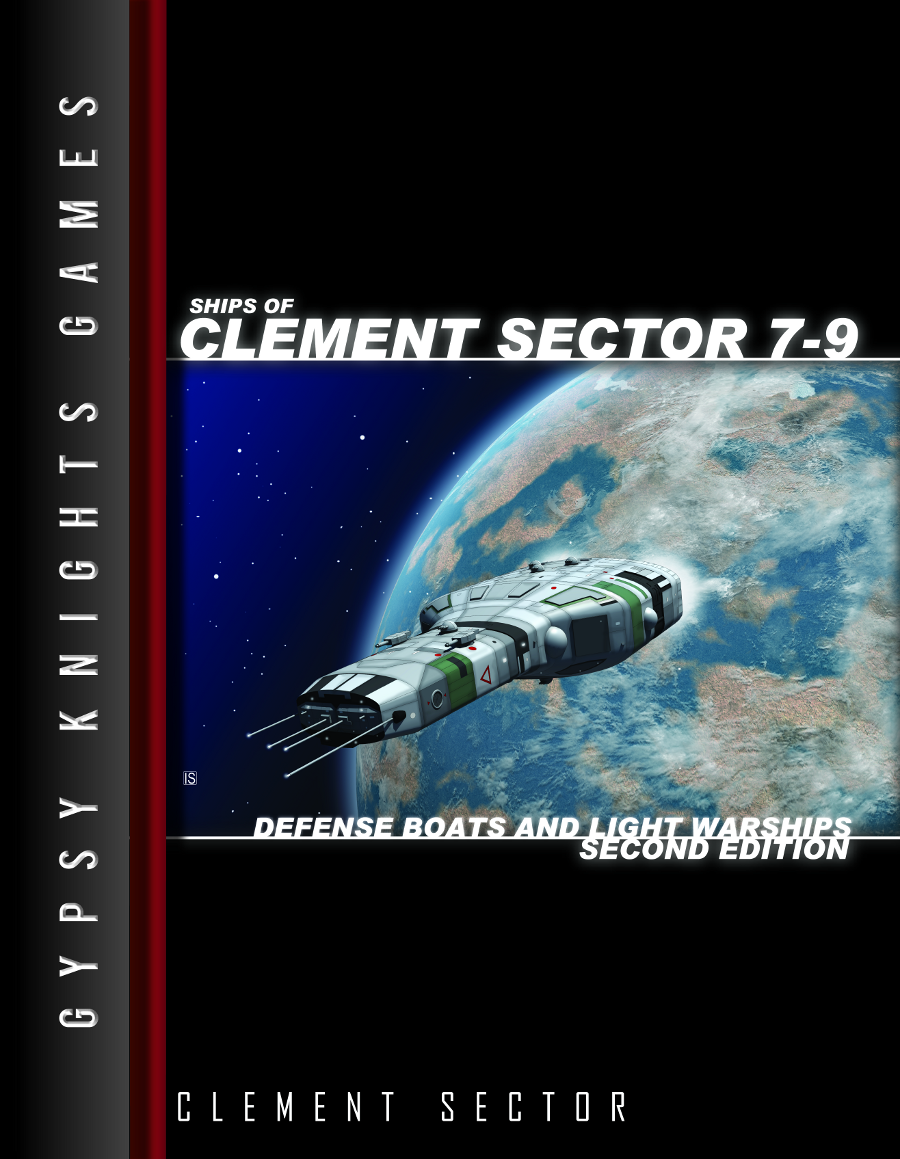 Ships of Clement Sector 7-9: Defense Boats and Light Warships 2nd edition (OGL Version)