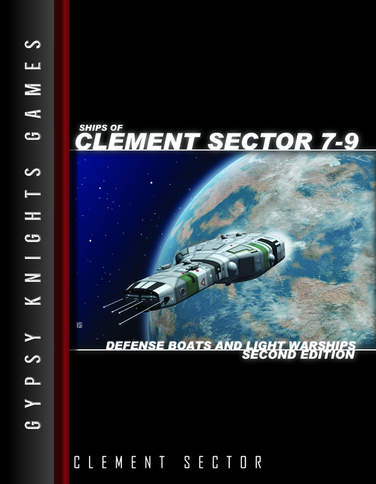 Ships of Clement Sector 7-9: Defense Boats and Light Warships 2nd edition (OGL Version)