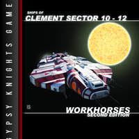 Ships of Clement Sector 10-12: Workhorses 2nd edition (OGL Version)