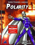 Super Powered Legends: Polarity