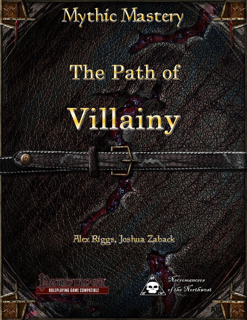 Mythic Mastery - The Path of Villainy