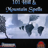 101 Hill & Mountain Spells (PFRPG)